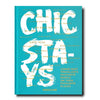 Assouline Chic Stays Coffee Table Book by Conde Nast Traveler - Complements Two -