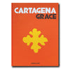 Assouline Cartagena Grace Coffee Table Book By Lauren Santo Domingo and Johanna Ortiz