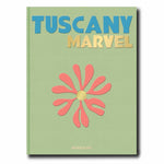 Assouline Tuscany Marvel Coffee Table Book by Cesare Cunaccia - Complements Two -