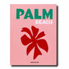 Assouline Palm Beach Coffee Table Book by Aerin Lauder - Complements Two -