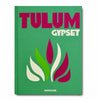 Assouline Tulum Gypset by Julia Chaplin - Complements Two -